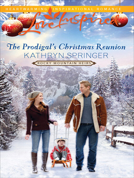 Title details for The Prodigal's Christmas Reunion by Kathryn Springer - Wait list